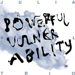 Julia Kadel - Powerful Vulnerability  LP LP